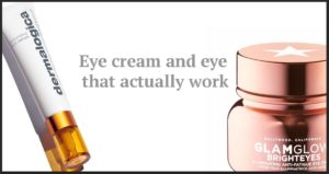 Eye creams and eye masks that actually work