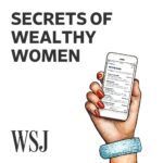 SECRETS OF WEALTHY WOMEN - MY FAVORITE PODCASTS & SOON TO BE YOURS
